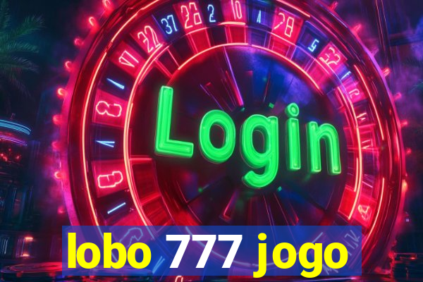 lobo 777 jogo